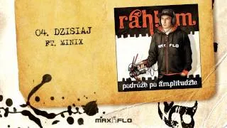 Rahim - 04 Dzisiaj ft. Minix (audio) prod. Stahu