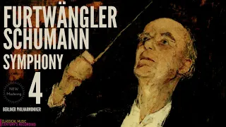 Schumann by Wilhelm Furtwängler - Symphony No.4 in D minor, Op.120 / NEW MASTERING (Century's rec.)