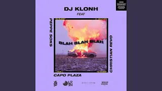 Blah Blah Blah (feat. Capo Plaza, Peppe Soks, Christian Revo)