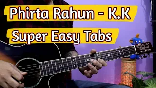 Teri Yaadon Mein(Phirta Rahoon Darbadar) - K.K | Easy Guitar Tabs For Beginners