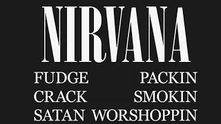 Nirvana - Mr. Moustache (Live At Krist’s Mom’s House)