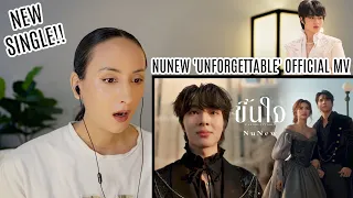 NuNew | ขึ้นใจ (Unforgettable) | Official MV REACTION