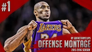 Kobe Bryant Offense Highlights 2015/2016 (Part 1) - VINTAGE Black Mamba!