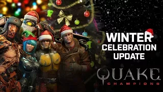 Quake Champions — праздничное обновление!