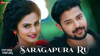 Saragapura Ru | Saraga Puraru Asichi Priya | Humane Sagar, Neha Niharika |Baidyanath | New Odia Song