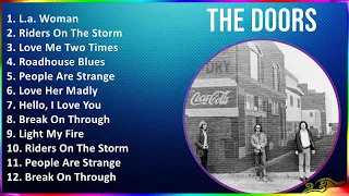 The Doors 2024 MIX Las Mejores Canciones - L.a. Woman, Riders On The Storm, Love Me Two Times, R...