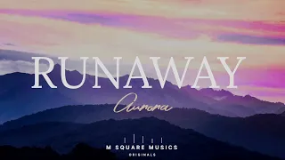 AURORA - Runaway [ LYRIC_VIDEO] M SQUARE MUSICS RELEASE