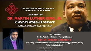 January 14, 2024 - MLK Worship Service - Rev. Dr. William J. Barber, II, Guest Speaker