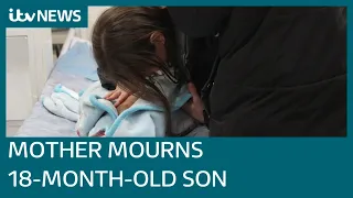 Mother's palpable grief as she loses 18-month-old son to Ukraine war | ITV News
