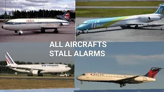 ALL Aircrafts STALL ALARMS