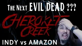 Cherokee Creek movie vs Amazon - Review & Story (next Evil Dead?)