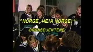 BRONSEJENTENE - "Norge, Heia Norge"