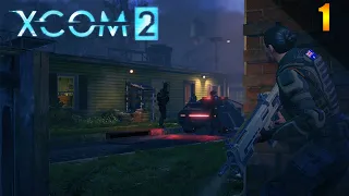 Been wanting to play this game for a long time | XCOM 2 Game | S1 #1