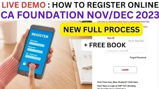 LIVE DEMO:- How To Online Register CA Foundation Nov/Dec 2023 | First Step To Become a CA |