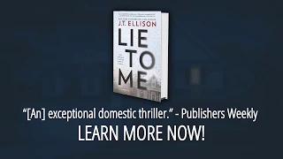 Lie To Me by J.T. Ellison