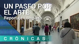 'Un paseo por el arte' COMPLETO | Crónicas | La 2