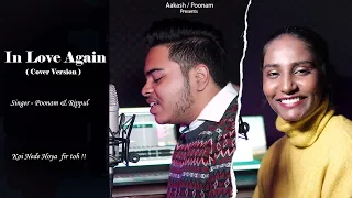 In Love Again || Poonam || Rippul ||  Harman Hundal  || Koi Nede Hoya Fir Ton || Cover version ||