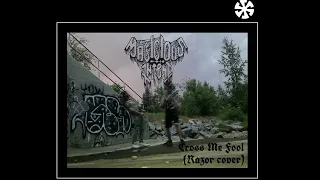 MALICIOUS INTENT - CROSS ME FOOL (RAZOR COVER 2021 )