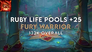 Ruby Life Pools +25 | Fury Warrior | Season 1 Dragonflight (Fortified/Sanguine/Volcanic)