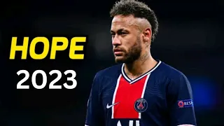 Neymar Jr. XXXTENTACTION HOPE 2023. Skills & Goals || HD ||