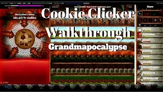 Cookie Clicker Walkthrough #2: The Grandmapocalypse