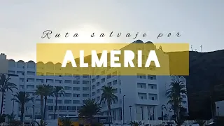 Ruta salvaje por Almería