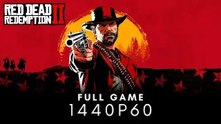 • Red Dead Redemption 2 • FULL GAME ¹⁴⁴⁰ᴾ⁶⁰ Complete Walkthrough - No Commentary