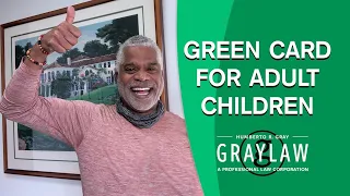 Green Card for Children with USCIS Child Status Protection Act (CSPA) - GrayLaw TV