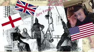 American Reacts The HORRIFIC Execution And Torture Of Guy Fawkes