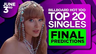 FINAL PREDICTIONS | Billboard Hot 100, Top 20 Singles | June 3rd, 2023