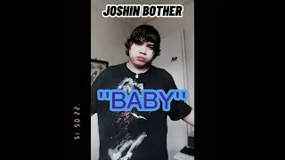 Joshin Bother - Baby by Justin Bieber