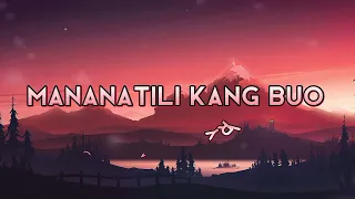 MANANATILI KANG BUO | NIKKO PERMANO/DJ BOMBOM PH