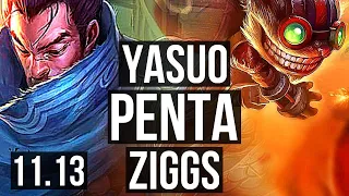 YASUO vs ZIGGS (MID) | Penta, Legendary, 800K mastery, 15/4/5 | BR Master | v11.13