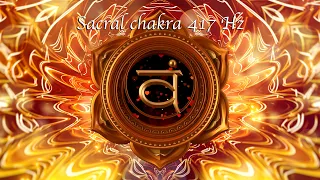 Sacral chakra meditation 417 Hz