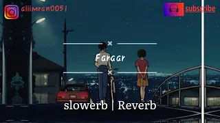 faraar song slowerb+reverb | diljit dosanjh | lo-fi Songs 36
