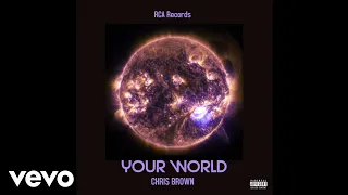 Chris Brown - Your World (Audio)