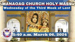 CATHOLIC MASS  OUR LADY OF MANAOAG CHURCH LIVE MASS TODAY Mar 06, 2024  5:40a.m. Holy Rosary