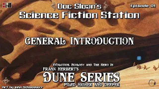 Dune Series PHD Episode 01 General Introduction to Frank Herbert's Dune Series #dune