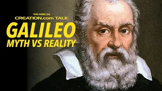 Galileo ~ Myth vs Reality