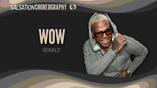 Wow - Salsation® Choreography by SMT Ronald Morales Dubes