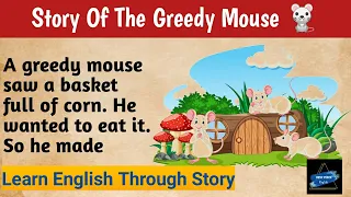 The Greedy Mouse Story || English Story || Learn English Through Story || Best Pixel English ||