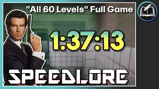 GoldenEye "All 60 Levels" Full Game World Record | Commentary & Analysis (SpeedLore)