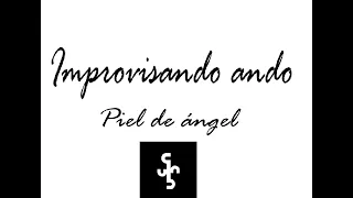 Piel de angel - recordando a Camilo Sesto