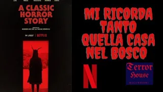 Recensione Film Horror  Netflix - A CLASSIC HORROR STORY (2021)(consigliato da Angelo Alagna)