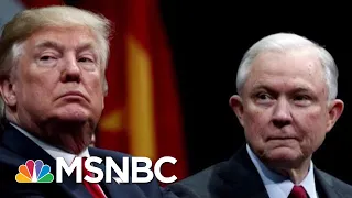Jeff Sessions Is Key Witness In Robert Mueller Obstruction Probe | The Last Word | MSNBC