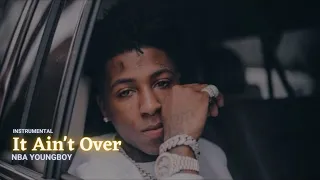 Nba Youngboy- It Ain’t Over (Interlude) Instrumental