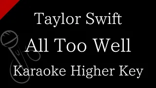 【Karaoke Instrumental】All Too Well / Taylor Swift【Higher Key】