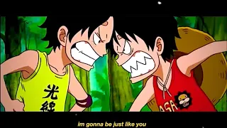 luffy and ace || big brother im just like you