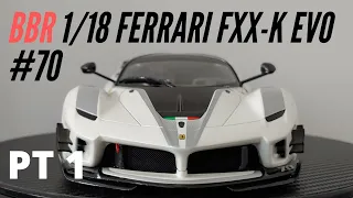 BBR Models 1/18 Ferrari FXX-K EVO #70 White Diecast Review Part 1 (in 4K)