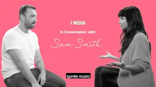 Sam Smith x Jameela Jamil on body image and self acceptance | I Weigh Interviews